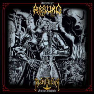 Absurd / Pantheon - Wolfskrieger / Galdur Vikodlaks