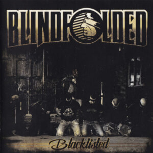 Blindfolded – Blacklisted