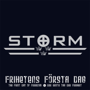 Storm – Frihetens Första Dag