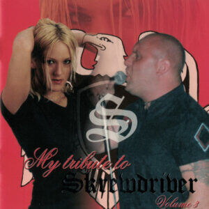 Saga – My Tribute To Skrewdriver Volume 3