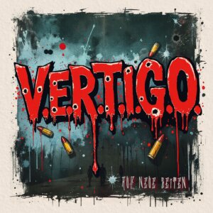 V.E.R.T.I.G.O. - Auf neue Zeiten