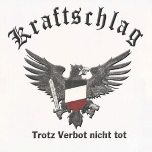 Kraftschlag – Trotz Verbot Nicht Tot