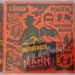 Der Oberberger + Mahnwache - Die Getreuen