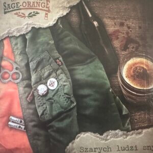 Sage Orange - Szarych ludzi sny