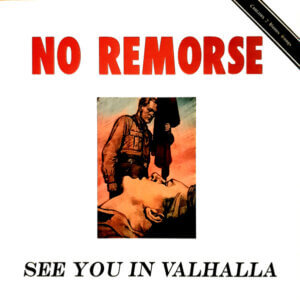 No Remorse - See you in Valhalla LP