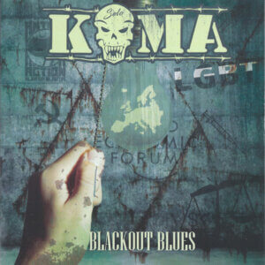 KOMA - Blackout Blues