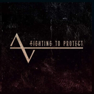 Acciaio Vincente – Fighting To Protect