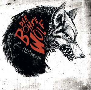 Der Böhse Wolf – 2. (St)Reich