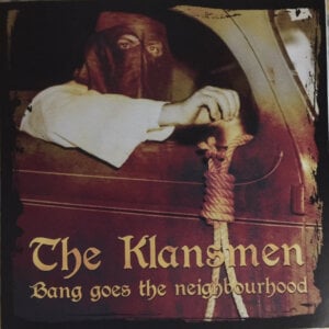 The Klansmen – Bang Goes The Neighbourhood EP