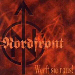 Nordfront – Werft Sie Raus!