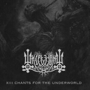Winterfront – XIII Chants For The Underworld