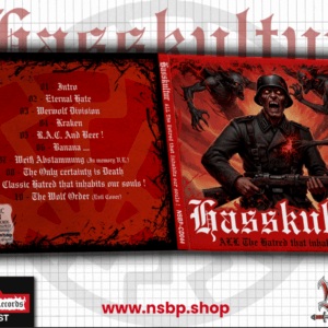Hasskultur - All the hatred that inhabits our souls!