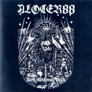 Alocer 88 – Dark Medieval Reich