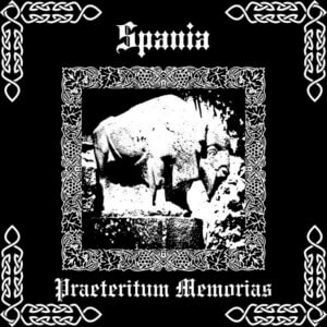 Spania – Praeteritum Memorias