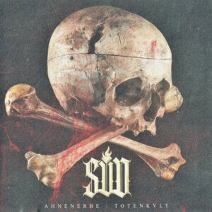Sturm und Drang - Ahnenerbe & Totenkult