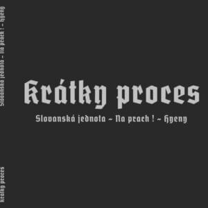 Krátky Proces – Slovanská Jednota - Na Prach! - Hyeny LP box
